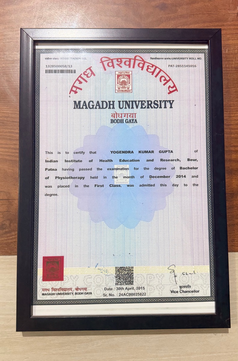 Framed Bachelor of Physiotherapy degree from Magadh University